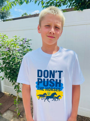 Kids T-shirt “Don’t push the horses “
