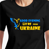 We are from Ukraine T-shirt |Free shipping to USA
