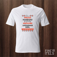 Ukrainian girl's proud husband, T-shirt | Colors: White, Ash | Free shipping